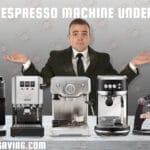 Best Espresso Machine Under 500​