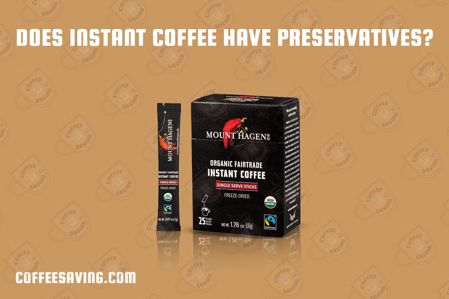 Does Instant Coffee Have Preservatives?​