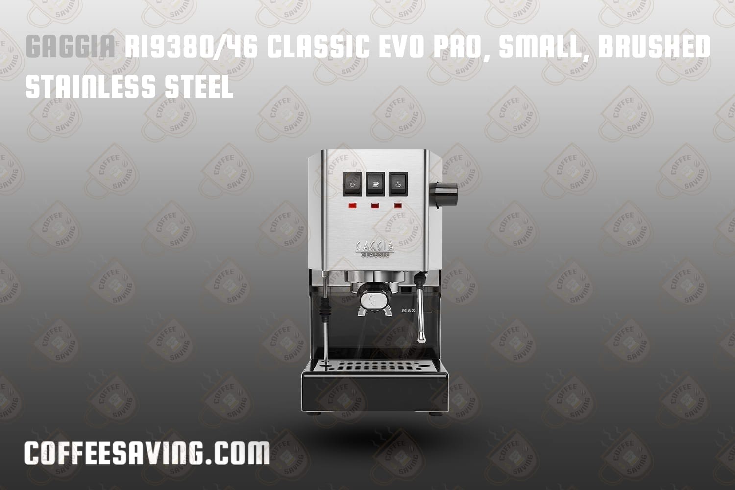 Gaggia RI9380 46 Classic Evo Pro Small Brushed Stainless Steel