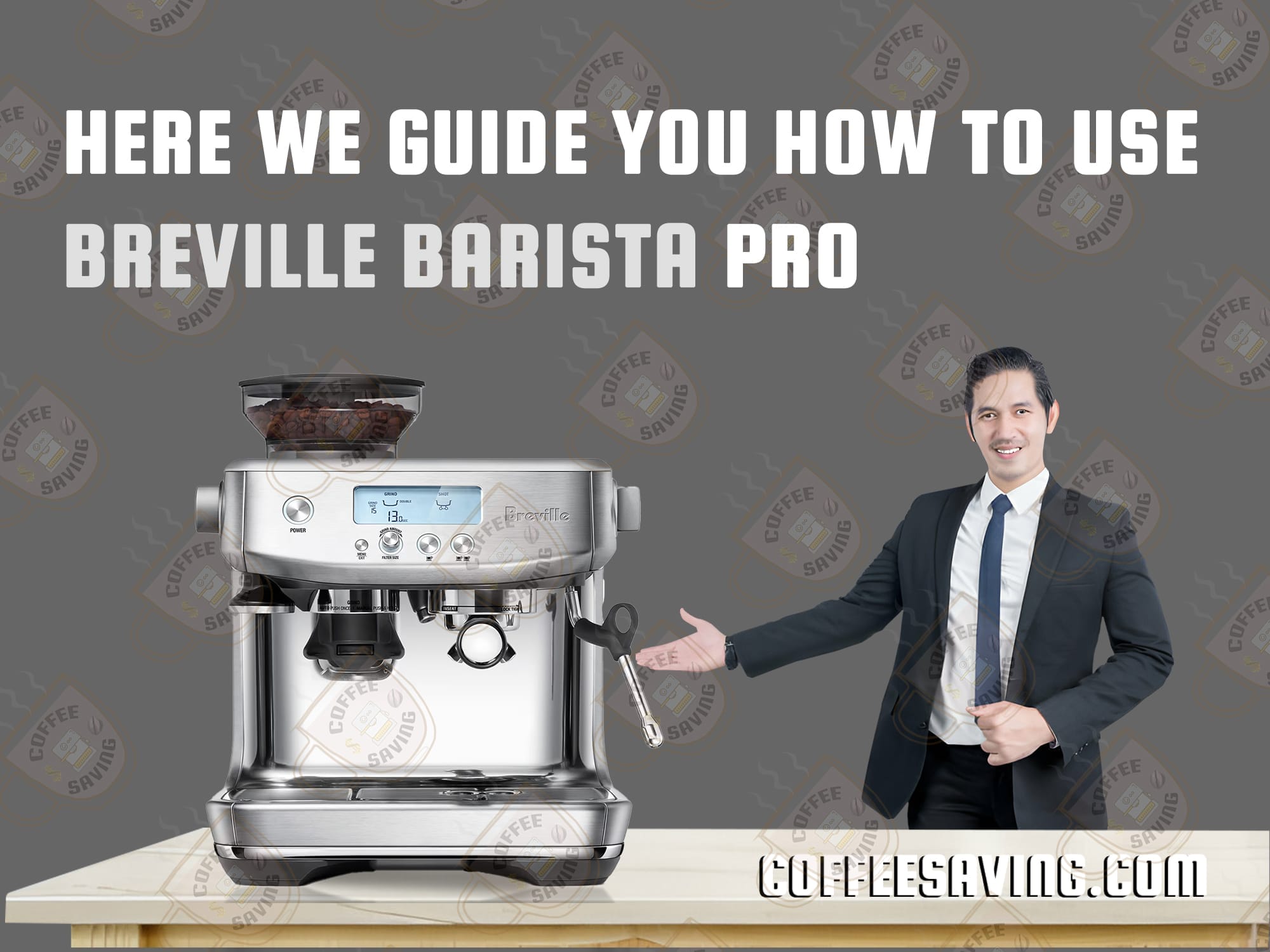 Here We Guide You How to Use Breville Barista Pro