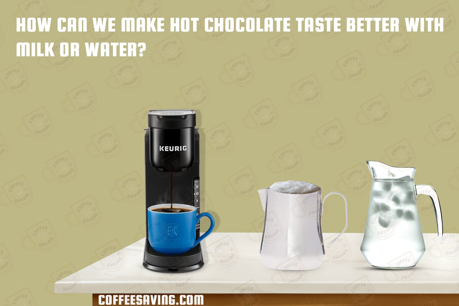 How Can We Make Hot Chocolate Taste Better With Milk or Water?​