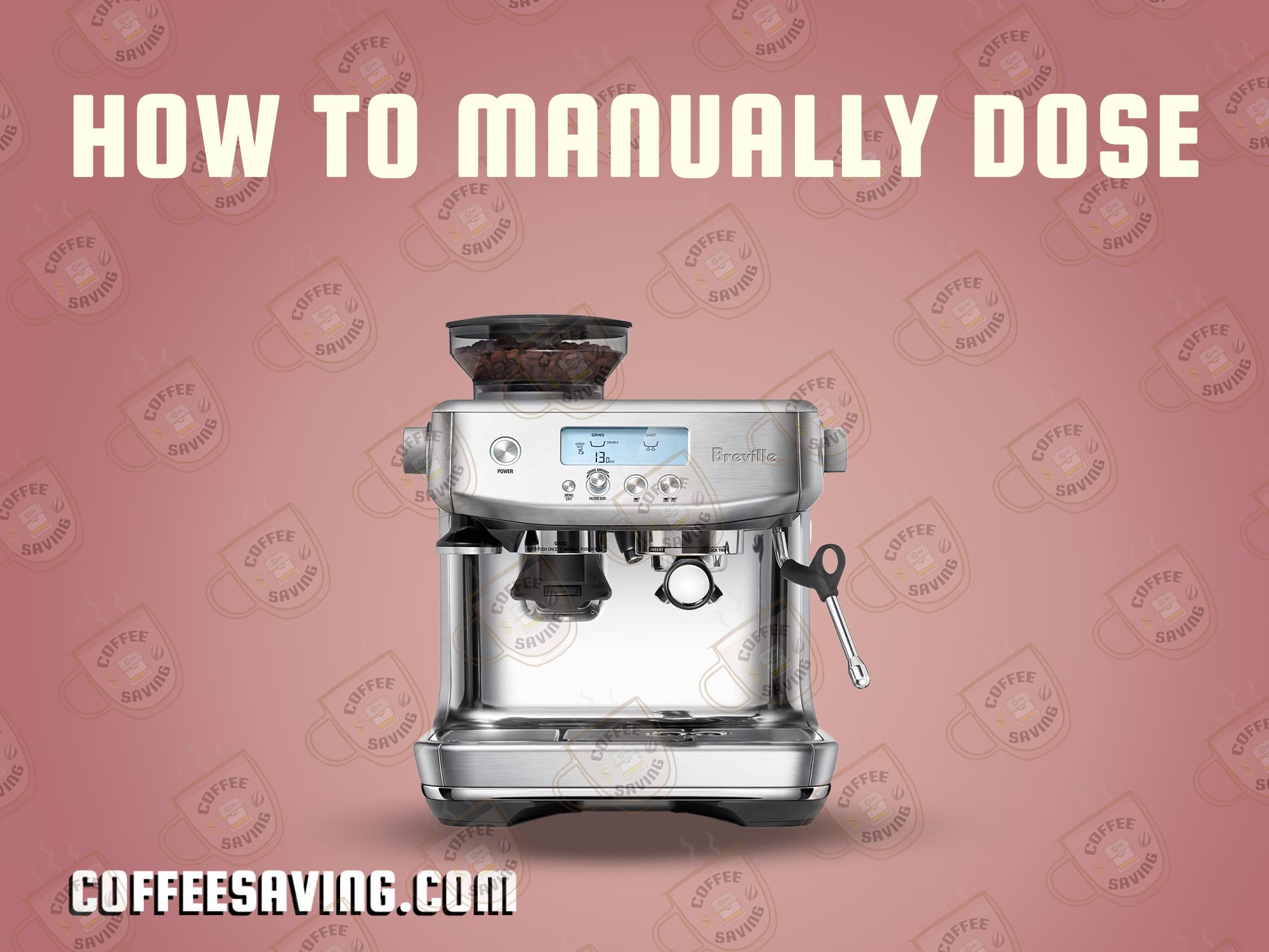 How to Make Coffee With Breville Barista Pro - May 2025 How to Manually Dose
