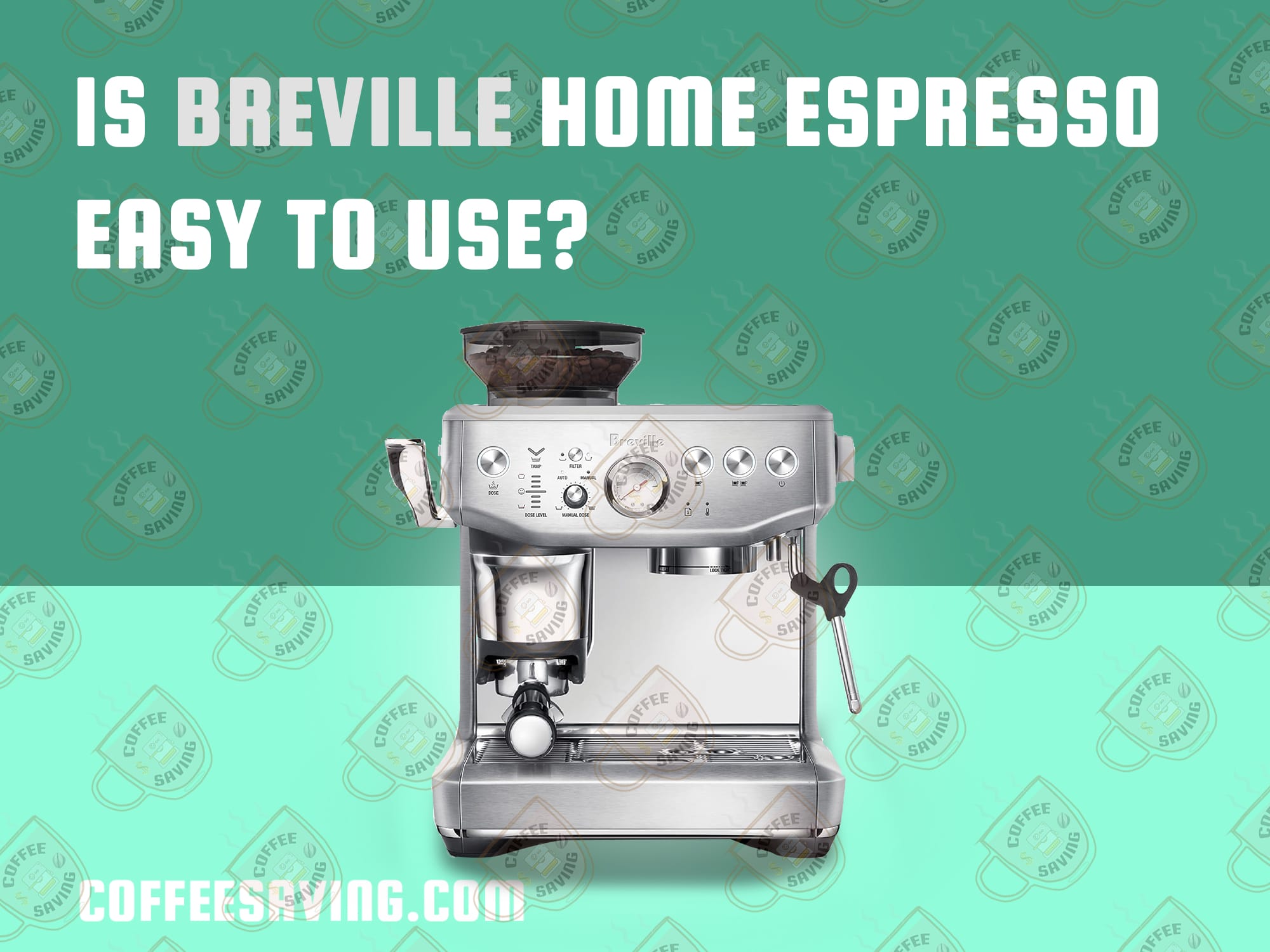 Is Breville Home Espresso Easy to Use?​