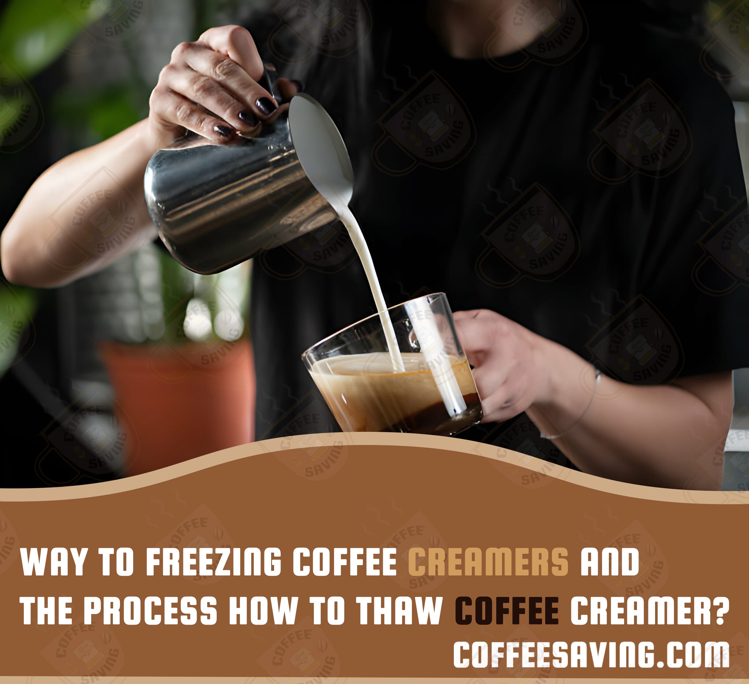 Way to freezing coffee creamers and the process how to thaw coffee creamer