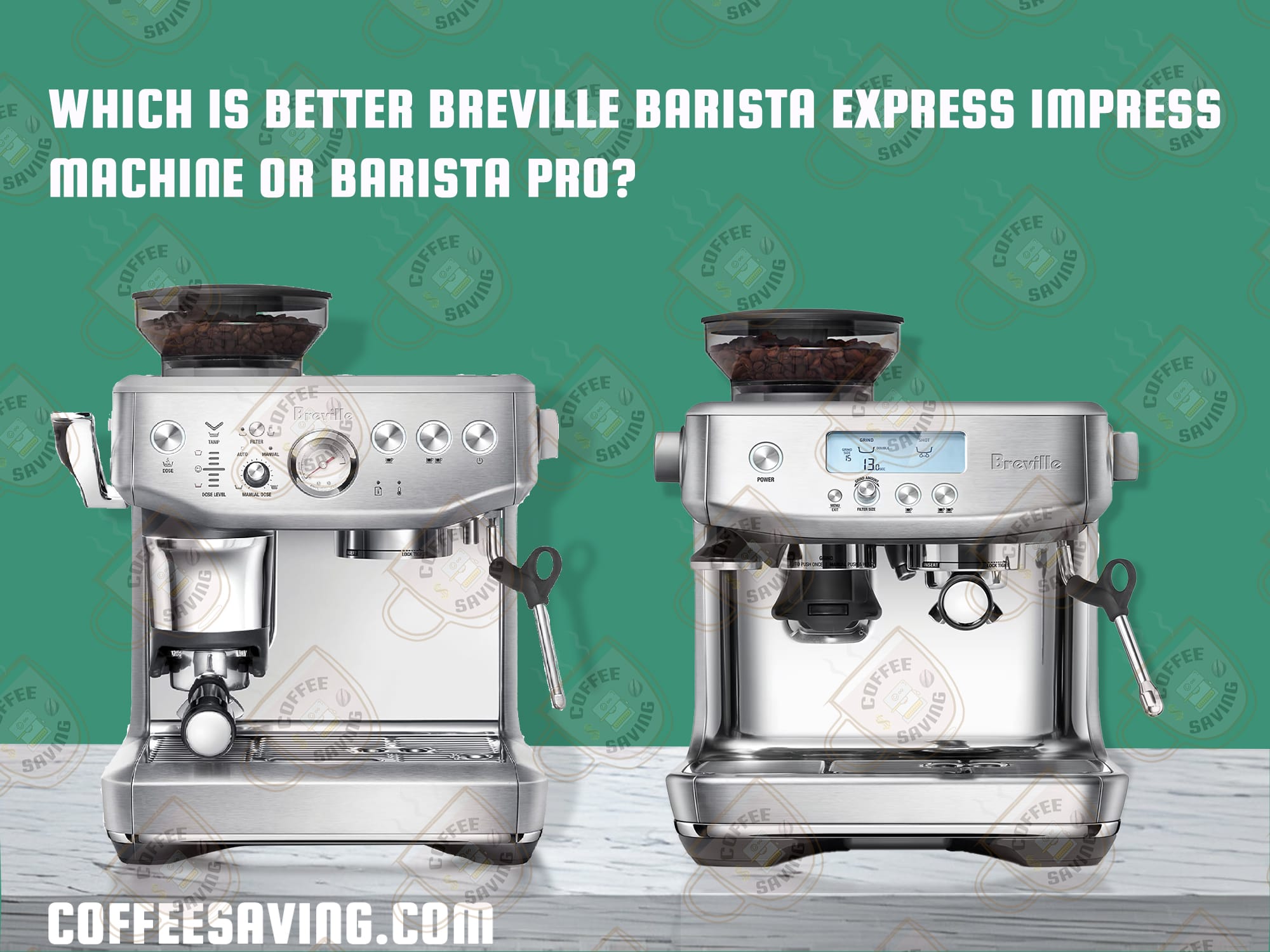 Breville Barista Express Impress Review - May 2025 Which is Better Breville Barista Express Impress Machine or Barista Pro?