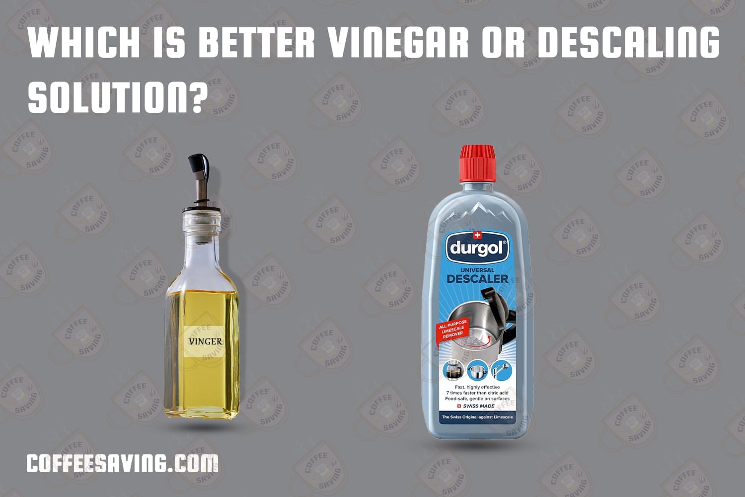 Which is Better Vinegar or Descaling Solution?​