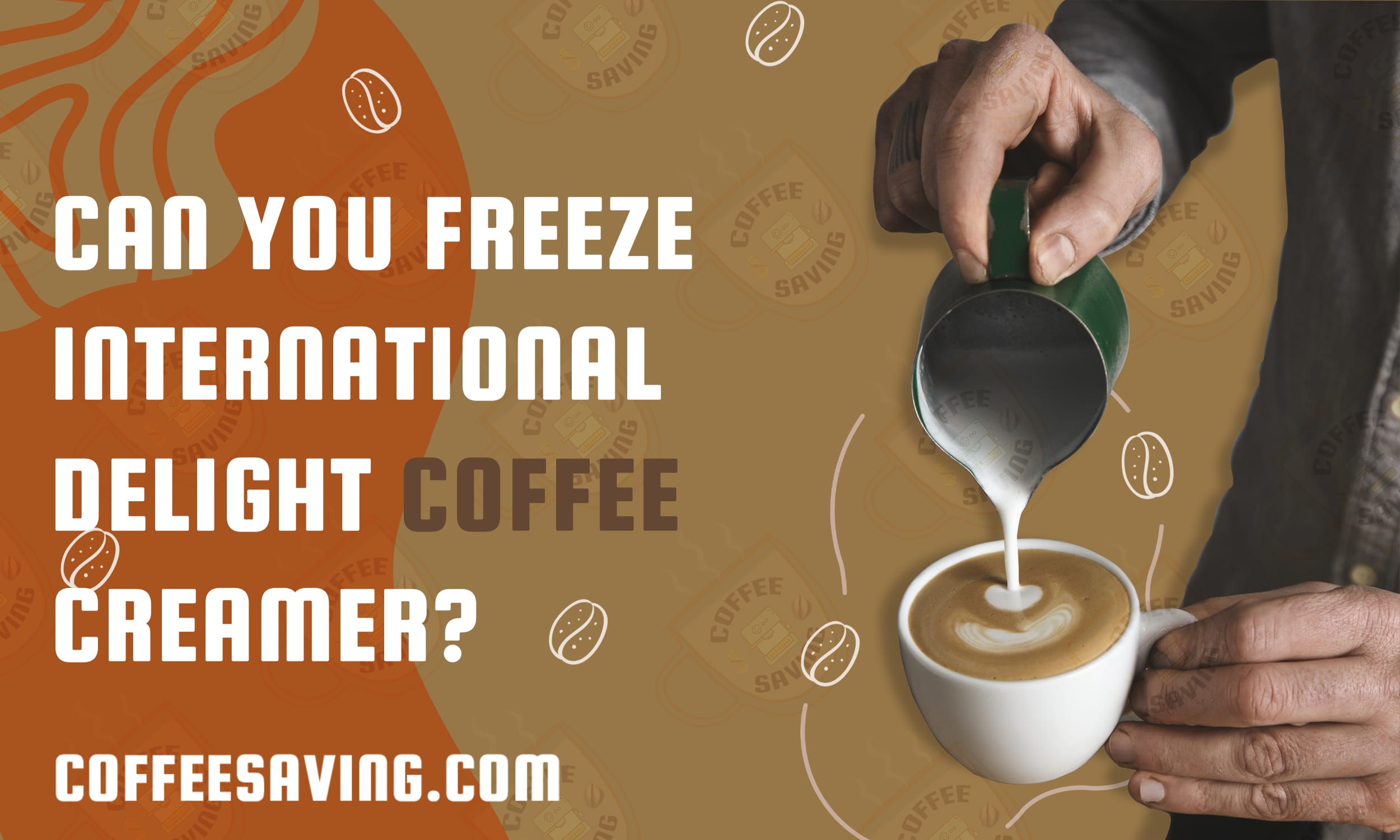 can you freeze International Delight coffee creamer