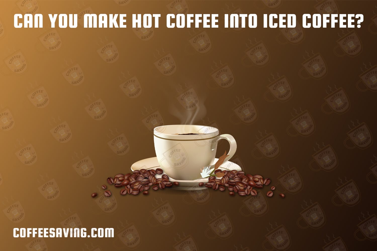 can you make hot coffee into iced coffee?​