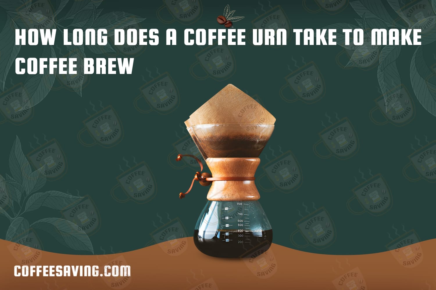 How Long Does a Coffee Urn Take to Make Coffee Brew​