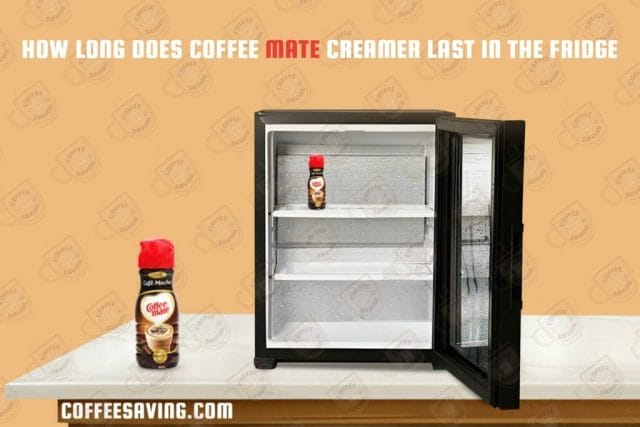 How Long Does Coffee Last in the Fridge? - February 2025 How Long Does Coffee Mate Creamer Last in the Fridge