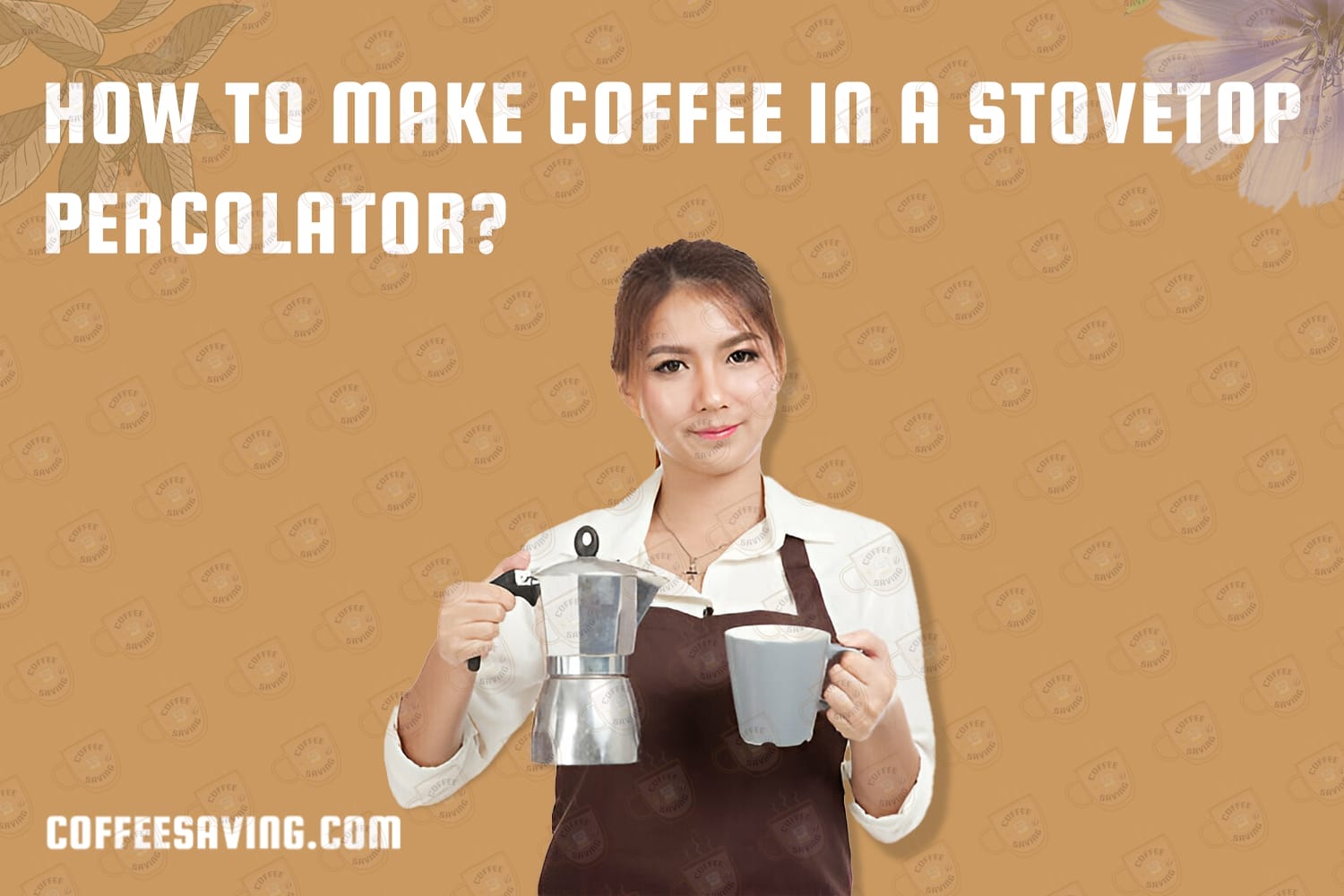 How to Make Coffee in a Stovetop Percolator?