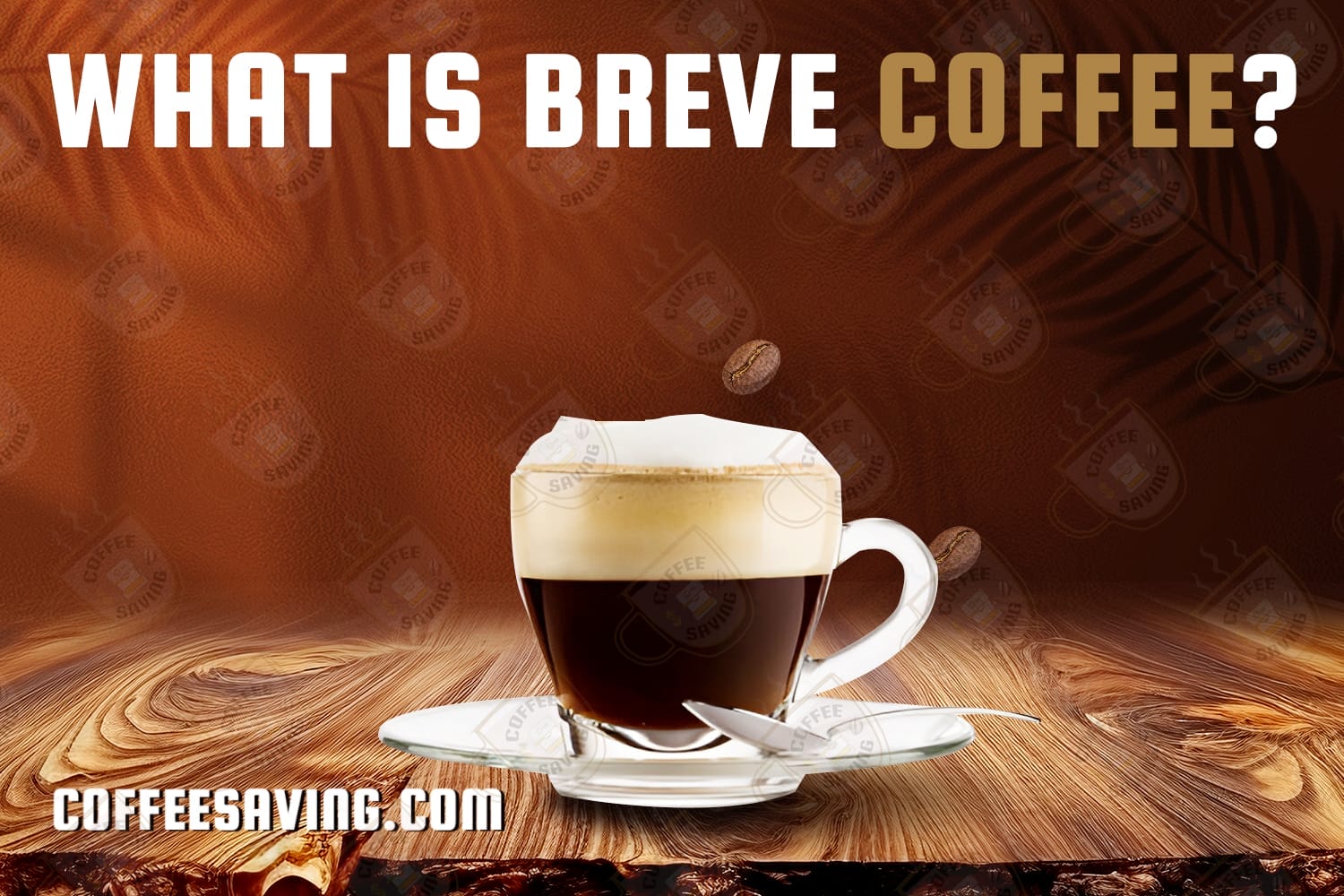 What is Breve Coffee?​