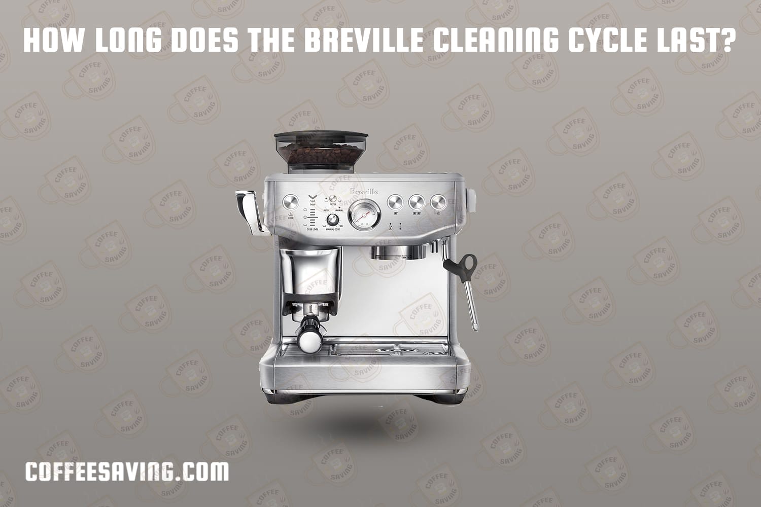 How Long Does the Breville Cleaning Cycle Last?​