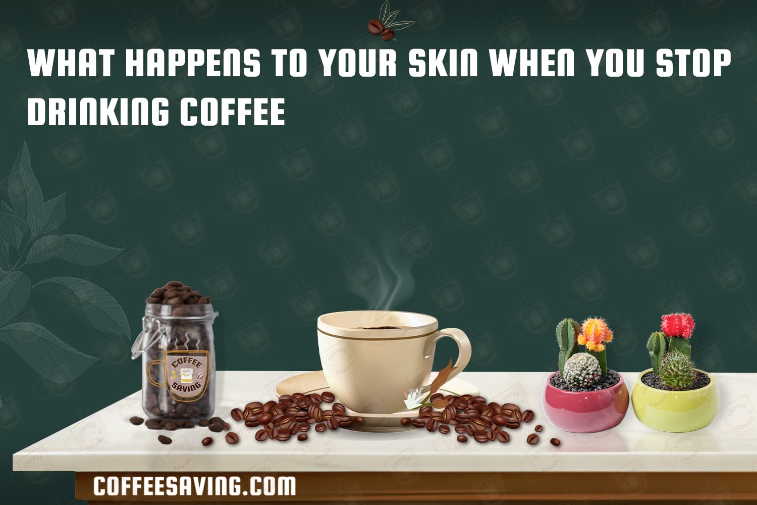 What happens to your skin when you stop drinking coffee