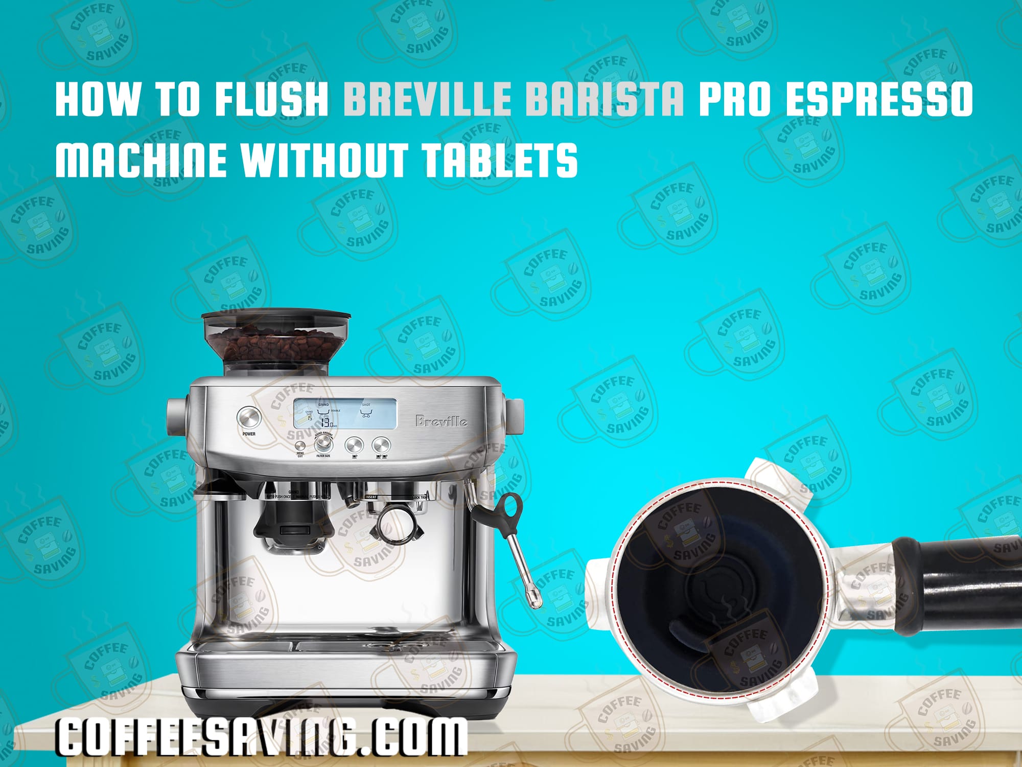 How to Flush Breville Barista Pro Espresso Machine Without Tablets