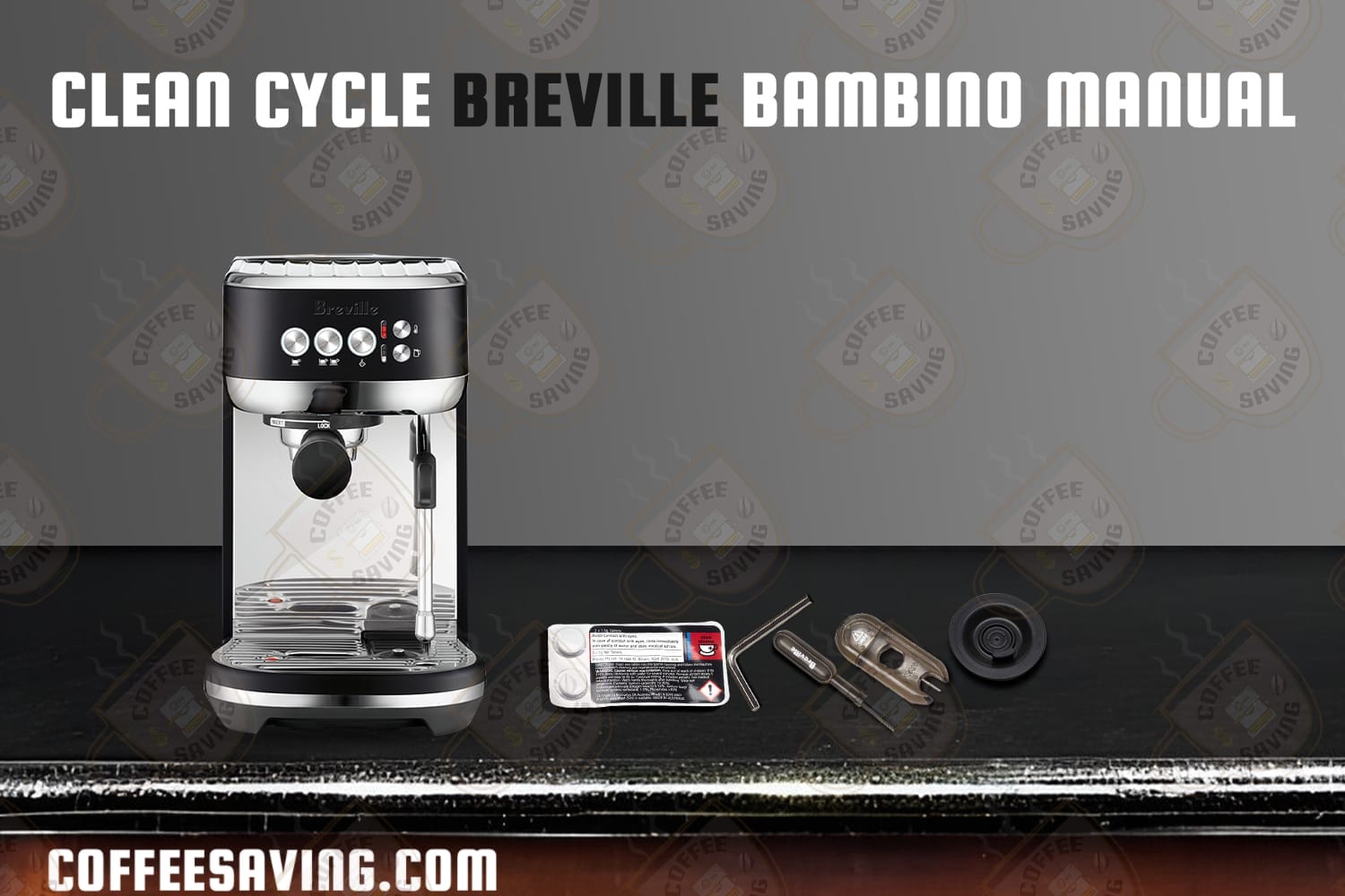 Clean Cycle Breville Bambino Manual