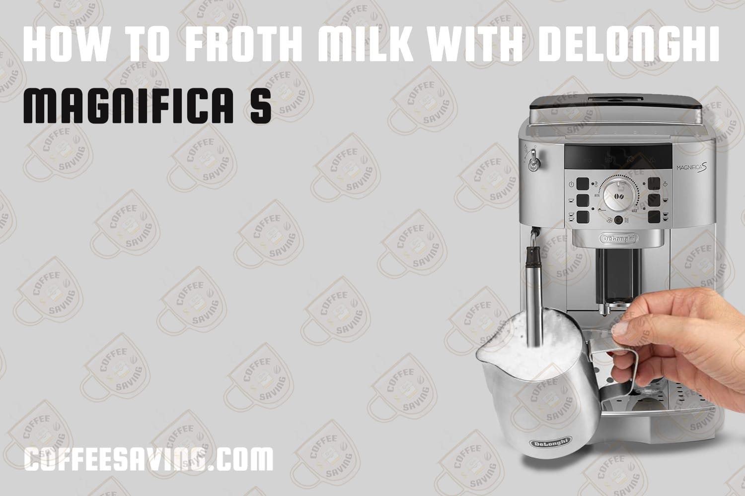 How to Froth Milk With Delonghi Magnifica S​