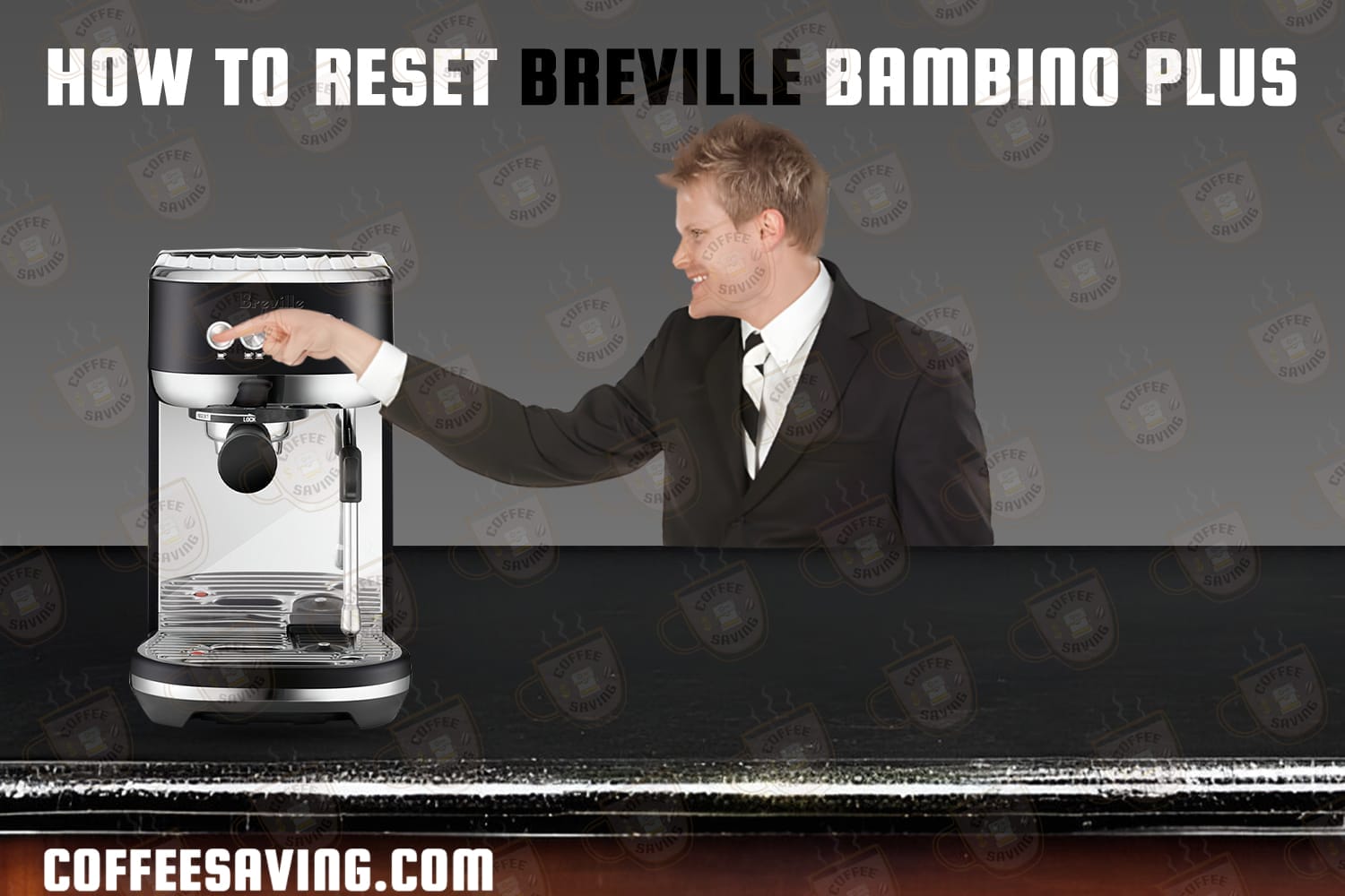 How to Reset Breville Bambino Plus