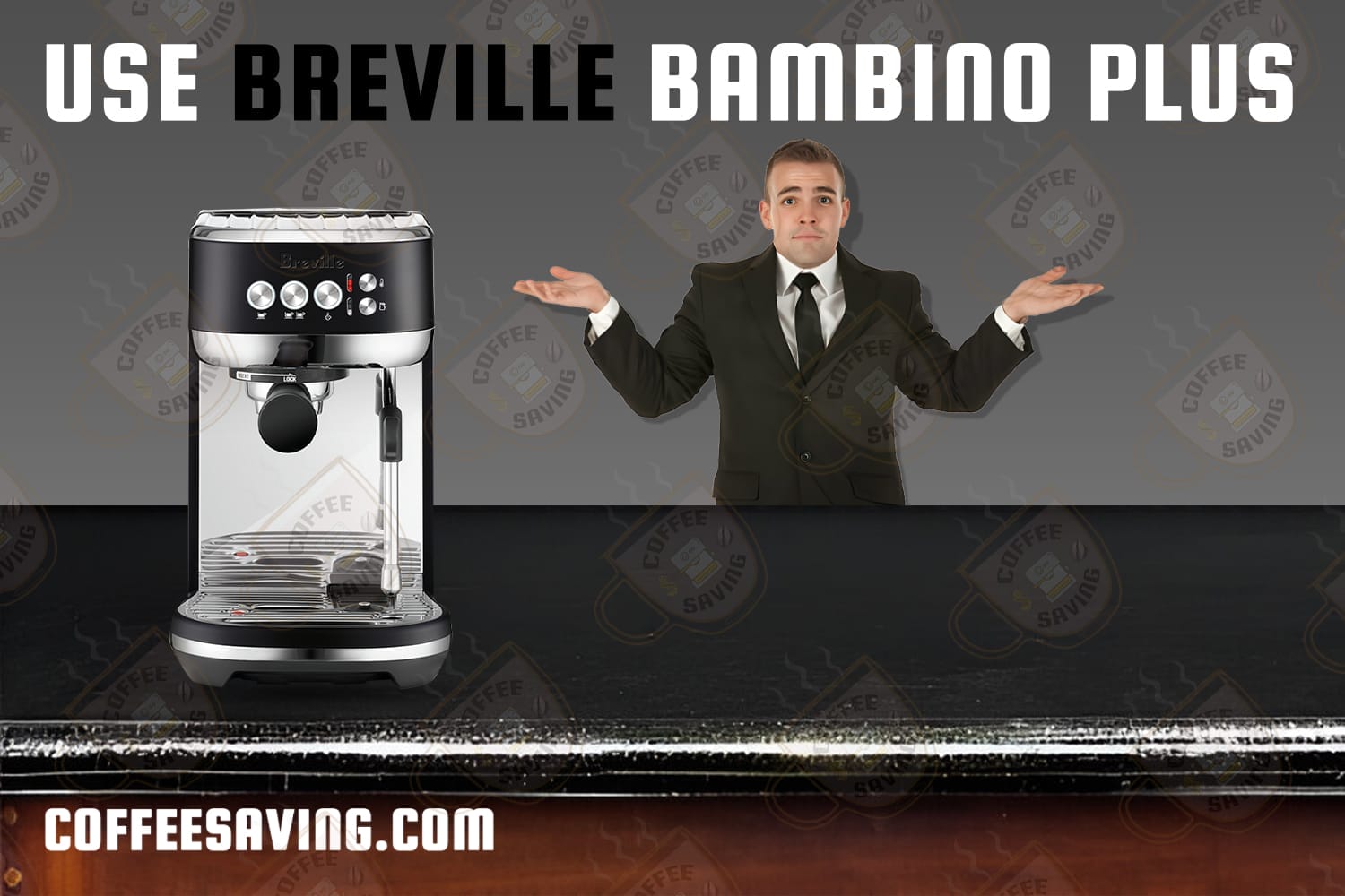 Use Breville Bambino Plus