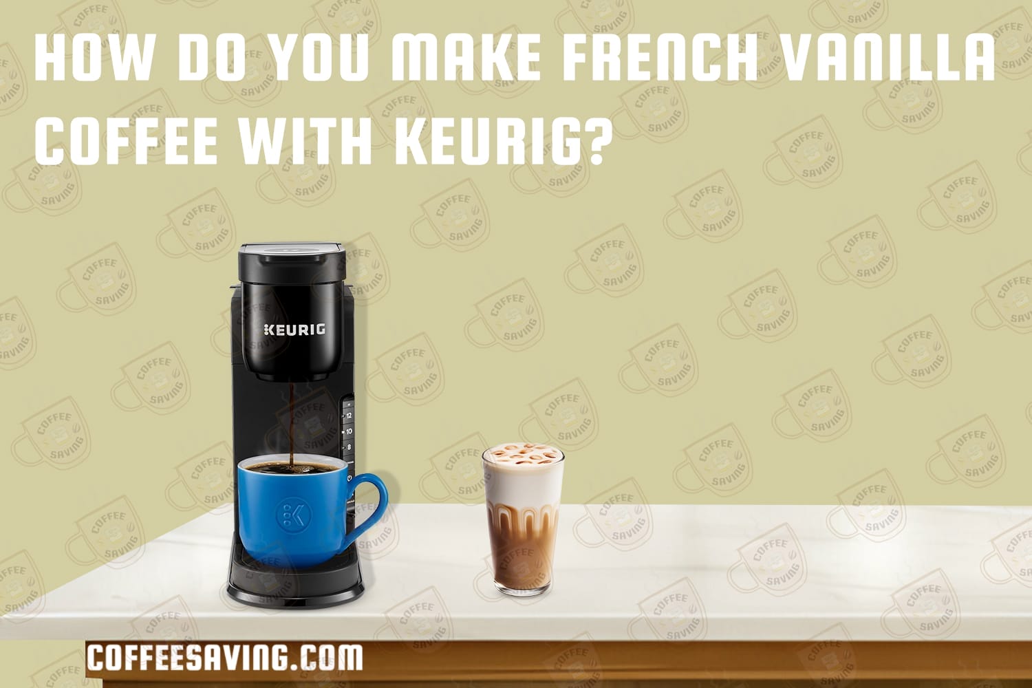 How Do You Make French Vanilla Coffee With Keurig?​