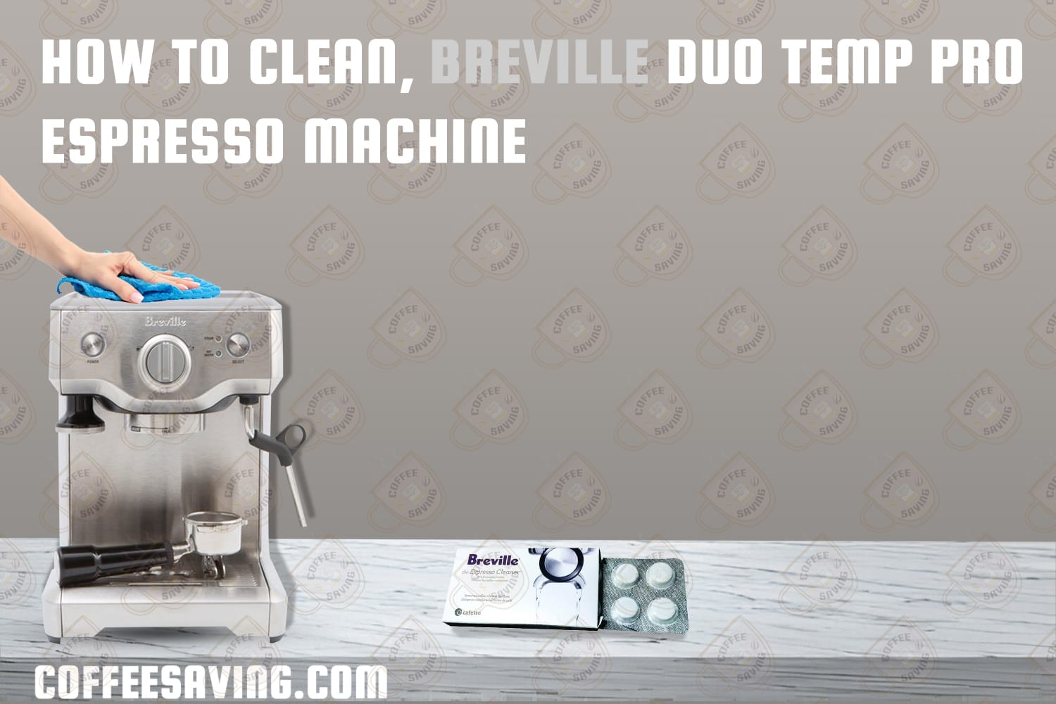 How to Clean Breville Duo Temp Pro Espresso Machine