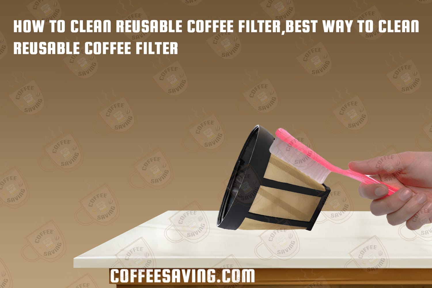 How to Clean Reusable Coffee Filter,  Best Way to Clean Reusable Coffee Filter