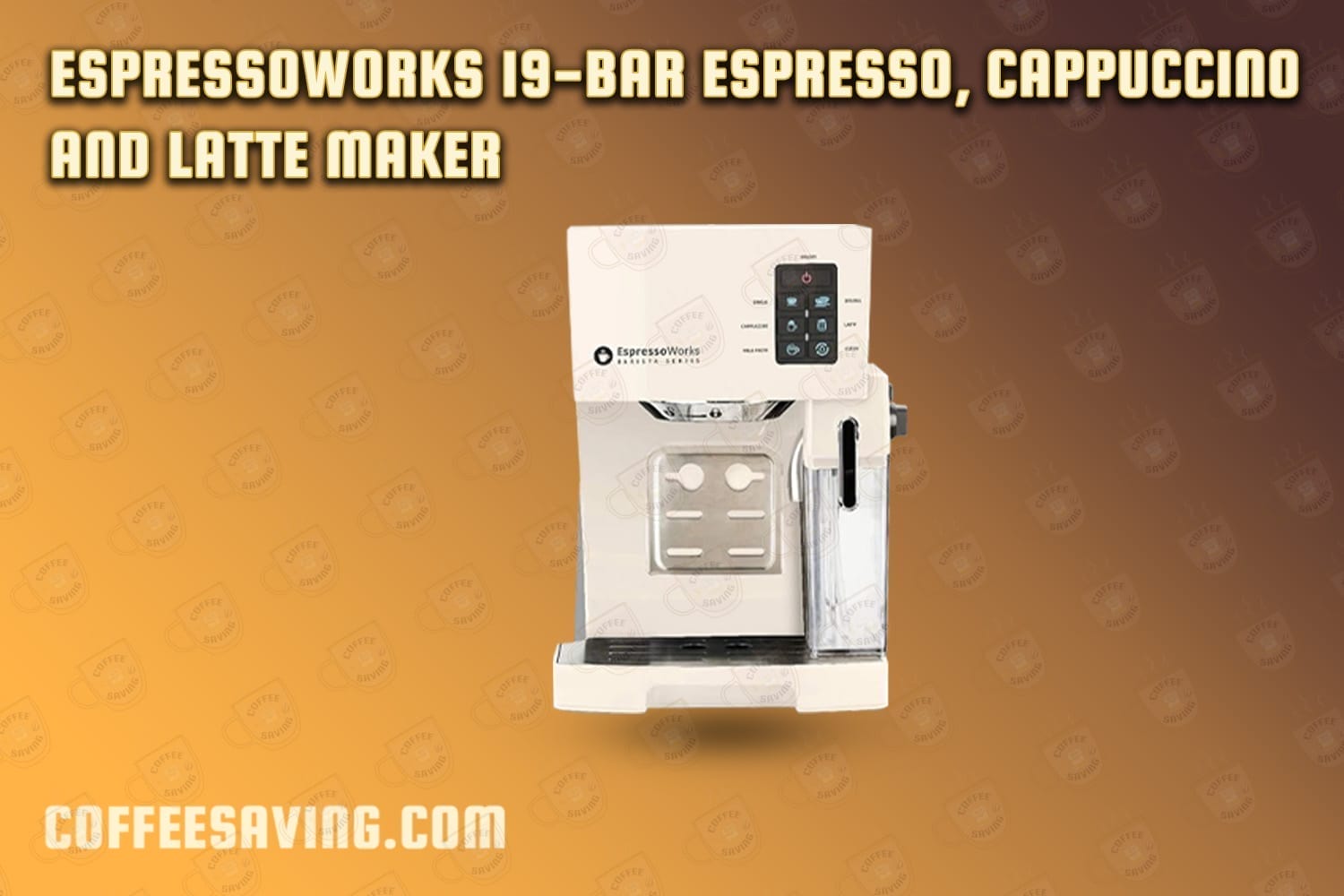 EspressoWorks 19-Bar Espresso, Cappuccino and Latte Maker​