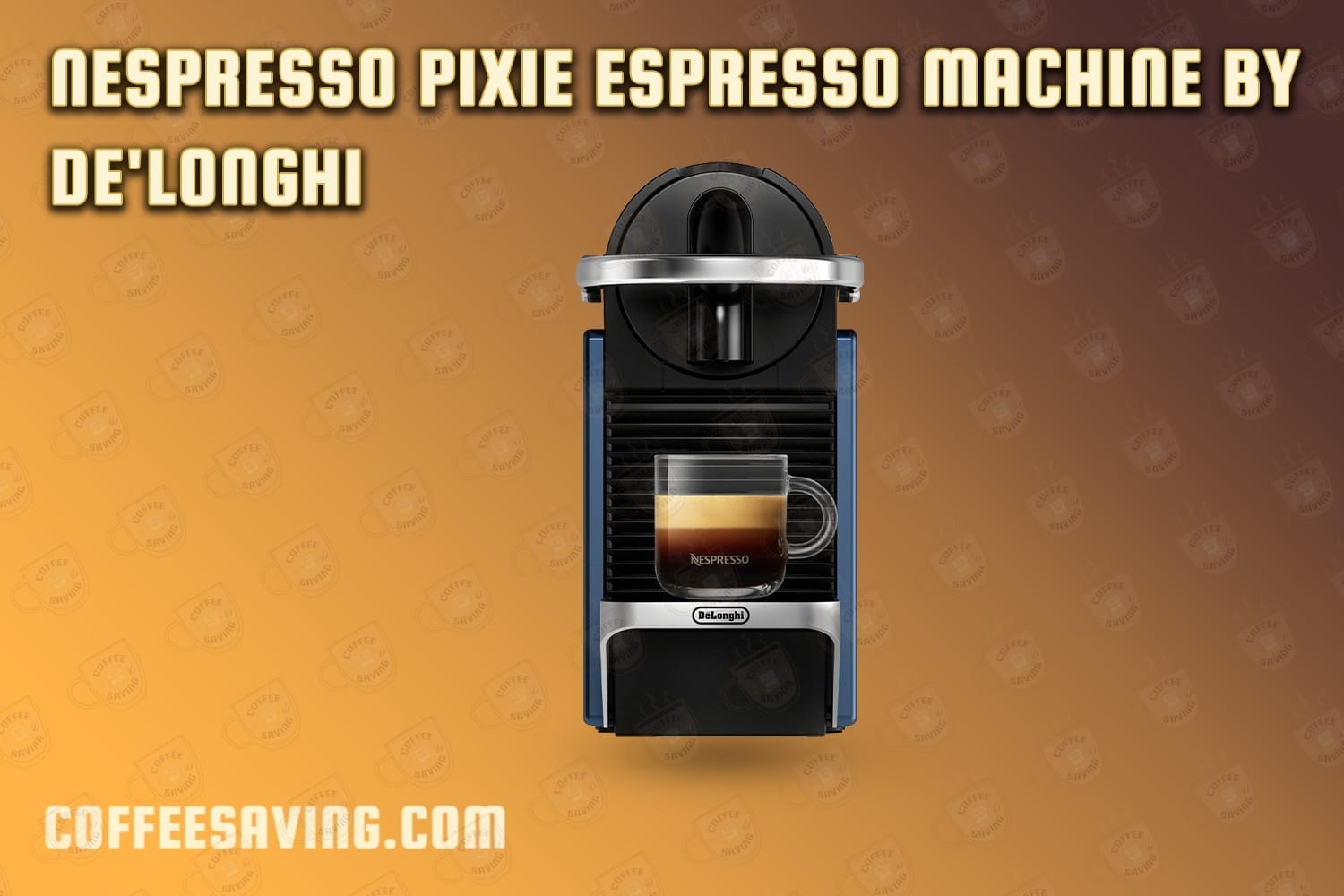 Nespresso Pixie Espresso Machine by De'Longhi​